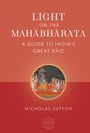 Nicholas Sutton: Light on the Mahabharata, Buch