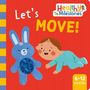 "Let's MOVE! Healthy Milestones 6-12 months." Illustration: Ein Baby krabbelt zu einem blauen Hasen auf rotem Hintergrund.