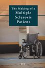 Dee: The Making of a Multiple Sclerosis Patient, Buch