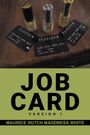 Maurice Hutch Maddness White: Job Card, Buch