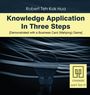 Robert Teh Kok Hua: Knowledge Application In Three Steps, Buch