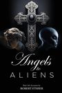 Robert Ethier: Angels to Aliens, Buch
