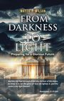 Mattie P. Wilson: From Darkness to Light, Buch