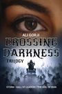 Ali Gorji: Crossing Darkness Trilogy, Buch