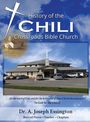 A. Joseph Essington: A History of the Chili Crossroads Bible Church, Buch