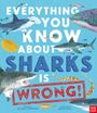 Nick Crumpton: Everything You Know about Sharks Is Wrong!, Buch