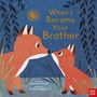 Susannah Shane: When I Became Your Brother, Buch