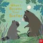 Susannah Shane: When I Became Your Sister, Buch