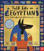 Tegen Evans: Talk Like an Egyptian, Buch