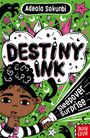 Adeola Sokunbi: Destiny Ink: Sleepover Surprise, Buch