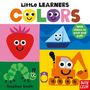 Text: Little LEARNERS COLORS; With sliders to push and pull!; Stephen Smith. Illustration: Erdbeere, Boot, Raupe, Bagger, alle lächelnd.