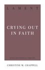 Christine M Chappell: Lament, Buch
