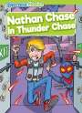 Robin Twiddy: Nathan Chase in Thunder Chase, Buch