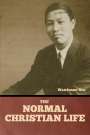 Watchman Nee: The Normal Christian Life, Buch