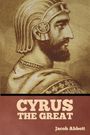 Jacob Abbott: Cyrus the Great, Buch