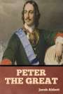 Jacob Abbott: Peter the Great, Buch
