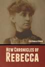 Kate Douglas Wiggin: New Chronicles of Rebecca, Buch