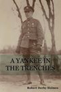 Robert Derby Holmes: A Yankee in the Trenches, Buch