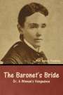 May Agnes Fleming: The Baronet's Bride; Or, A Woman's Vengeance, Buch