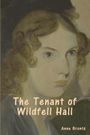 Anne Brontë: The Tenant of Wildfell Hall, Buch