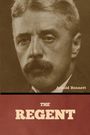 Arnold Bennett: The Regent, Buch