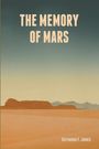 Raymond F. Jones: The Memory of Mars, Buch