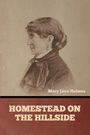 Mary Jane Holmes: Homestead on the Hillside, Buch