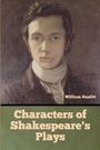 William Hazlitt: Characters of Shakespeare's Plays, Buch