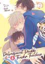 Tama Mizuki: Delinquent Daddy and Tender Teacher Vol. 2: Basking in Sunlight, Buch