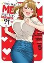 Kota Nozomi: You Like Me, Not My Daughter?! (Manga) Vol. 5, Buch