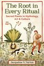 Jacqueline N. Norton: The Root in Every Ritual, Buch