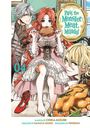 Chika Mizube: Pass the Monster Meat, Milady! 4, Buch