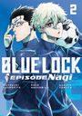 Kota Sannomiya: Blue Lock: Episode Nagi 2, Buch