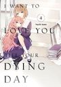 Nachi Aono: I Want to Love You Till Your Dying Day 4, Buch