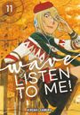 Hiroaki Samura: Wave, Listen to Me! 11, Buch