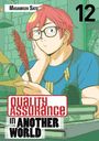 Masamichi Sato: Sato, M: Quality Assurance in Another World 12, Buch