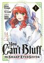 Yo Asami: You Can't Bluff the Sharp-Eyed Sister 1, Buch