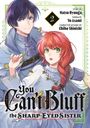 Yo Asami: You Can't Bluff the Sharp-Eyed Sister 2, Buch