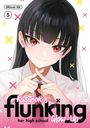 Mitsuki Mii: Kusunoki's Flunking Her High School Glow-Up 5, Buch