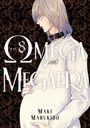 „Omega Megaera Vol. 8“, „105“, „Maki Marukido“. Illustration: Person in Weiß, hält Bauch, dunkler Hintergrund.