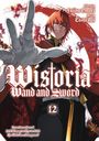 Toshi Aoi: Wistoria: Wand and Sword 12, Buch