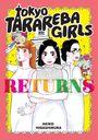 „Tokyo Tarareba Girls Returns“ steht in großen Buchstaben. Drei stilisierte Frauen in weißen Kleidern halten Blumensträuße.
