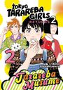 „Tokyo Tarareba Girls Returns 2“ steht groß. Drei Frauen in bunten Outfits, zwei halten Snacks, sind dargestellt.
