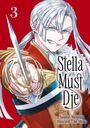 Yasunori Mitsunaga: Stella Must Die 3, Buch