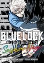 "BLUE LOCK FULL COLOR SELECTION Vol.2 Seishiro Nagi". Illustration von dynamischem, kämpferischem Charakter in Blau.