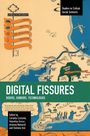 : Digital Fissures: Bodies, Genders, Technologies, Buch