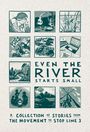 Team Line Storytelling Anthology: Even the River Starts Small, Buch