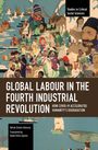 Adrián Sotelo Valencia: Global Labour in the Fourth Industrial Revolution, Buch