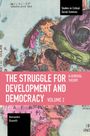 Alessandro Olsaretti: The Struggle for Development and Democracy Volume 2, Buch