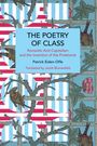 Patrick Eiden-Offe: The Poetry of Class, Buch